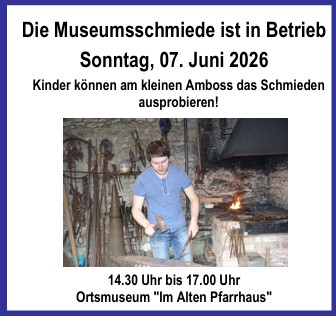 Bild mit Text Museumsschmiede